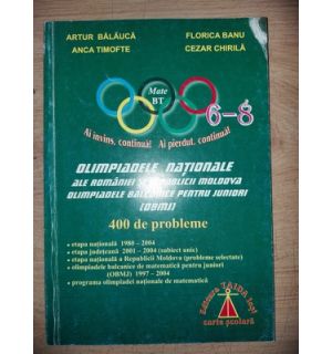 Olimpiadele nationale ale Romaniei si Republicii Moldova- Artur Balauca, Anca Timofte