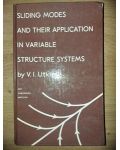 Slidin modes and their application in variable structure systems