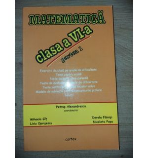 Matematica pentru clasa a 6-a (partea I) - Petrus Alexandrescu, Mihaela Git