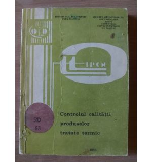 Controlul calitatii produselor tratate termic