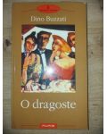 O dragoste- Dino Buzatti