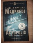 Akropolis: Mareata epopee a Atenei- Valerio Massimo Manfredi