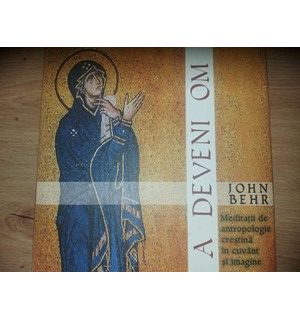 A deveni om- John Behr