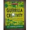 Guerrilla creativity- Jay Conrad Levinson