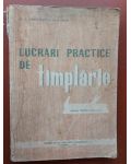Lucrari practice de timplarie- V. Constantinescu, I. Cristea