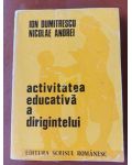 Activitatea educativa a dirigintelui- Ion Dumitrescu, Nicolae Andrei