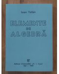 Elemente de algebra-Ioan Tofan