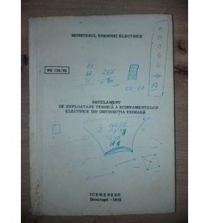 Regulament de exploatare tehnica a echipamentelor electrice din distributia primara