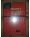 Problemes de geometrie analytique