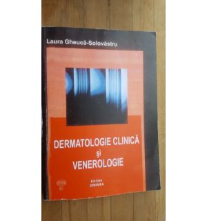 Dermatologie clinica si venerologie- Laura Gheuca-Solovastru