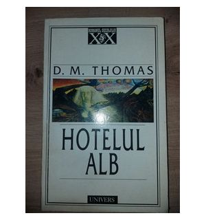 Hotelul alb- D. M. Thomas
