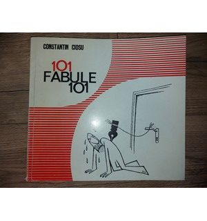 101 fabule fara cuvinte- Constantin Ciosu