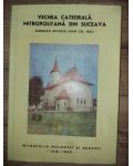Vechea catedrala mitropolitana din Suceava- Ioan Caprosu