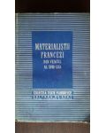 Materialistii francezi din veacul al XVIII-lea