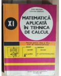 Matematica aplicata in tehnica de calcul- Petre Preoteasa, Luca Dan Serbanati