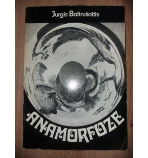Anamorfoze- Jurgis Baltrusaitis