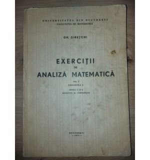 Exercitii de analiza matematica 1- Gh. Siretchi