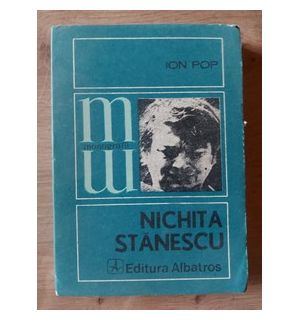 Nichita Stanescu- Ion Pop