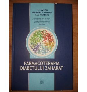 Farmacologie diabetului zaharat- N. Hancu, Gabriela Roman