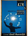 Liceul Emil Racovita: Revista de matematica, fizica, chimie 5