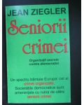 Seniorii crimei