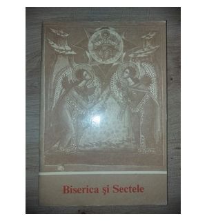 Biserica si Sectele