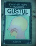 Gustul- Pantelimon Milosescu