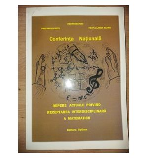 Aspecte actuale privind receptarea interdisciplinara a matematicii