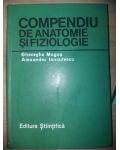 Compendiu de anatomie si fiziologie- Gheorghe Mogos, Alexandru Ianculescu