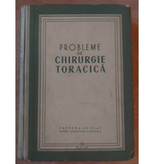 Probleme de chirurgie toracica- C. Carpinisan, S. Dumitrescu