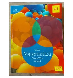 Matematica clasa a 7-a (partea I) - Marius Perianu, Ioan Balica
