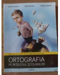 Ortografia pe intelesul tuturor- Genoveva Farcas, Danela Palaga