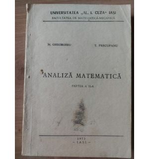 Analiza matematica (part. II)- N. Gheorghiu, T. Precupanu