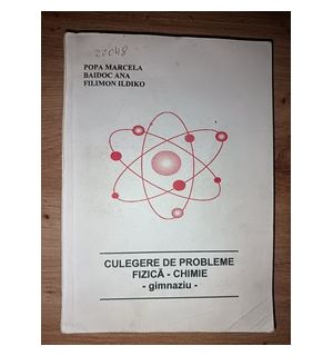 Culegere de probleme fizica-chimie - Popa Marcela, Baidoc Ana