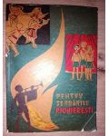 Pentru serbarile pionieresti