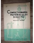 Confectionarea materialului didactic prin mijloace proprii- T. Nes, A. Negulescu