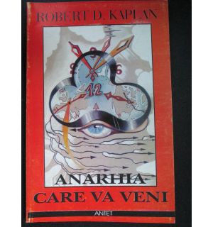 Anarhia care va veni
