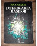 Interogarea magilor- Ion Caraion