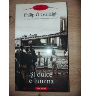 Si dulce e lumina- Philip O Ceallaigh