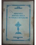 Minunile Sfintei Cruci in vietile Sfintilor- Protos Nicodim Mandita