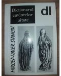 Dictionarul cuvintelor uitate- Mircea-Valer Stanciu