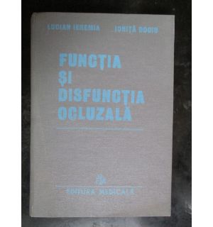 Functia si disfunctia ocluzala