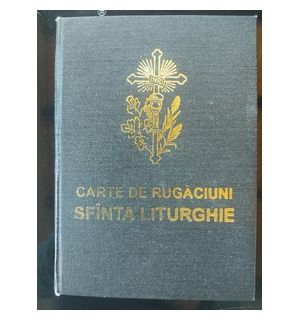 Carte de rugaciun Sfinta liturghie 1990