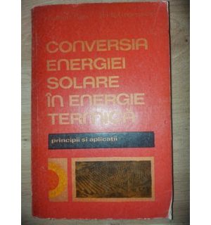 Conversia energiei solare in energie termica