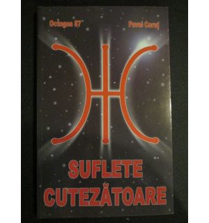 Suflete cutezatoare