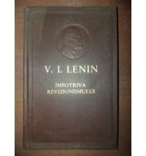 Impotriva revizionismului- V. I. Lenin