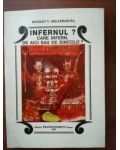 Infernul? Care infern, de aici sau de dincolo?- Bogdan V. Delavrancea