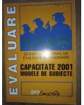 Capacitate 2001. Modele de subiecte- SNEE