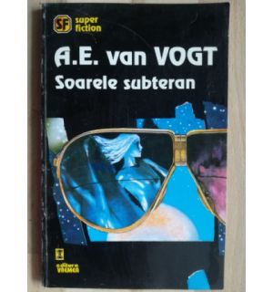 Soarele subteran- A. E. van Vogt