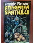 Atingerea spatiului- Fredric Brown
